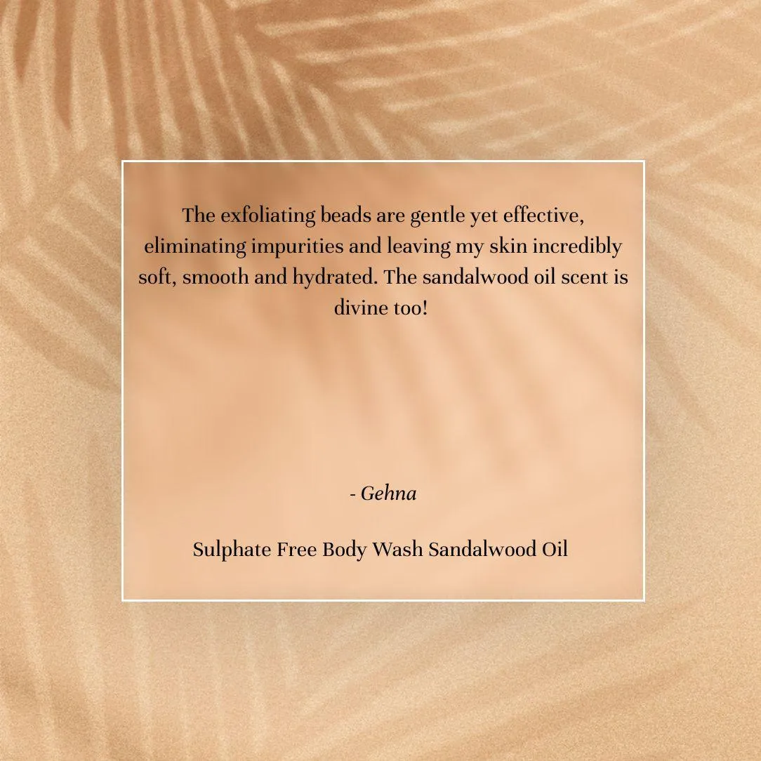 Sulphate Free Body Wash Sandalwood Oil
