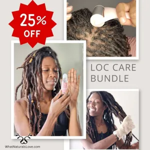 What Naturals Love Loc Care Bundle